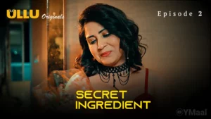 Thumbnail and Poster of the Secret Ingredient Episode 2 Video