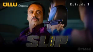 Thumbnail and Poster of the Slip Episode 3 Video