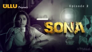 Thumbnail and Poster of the Sona Episode 2 Video