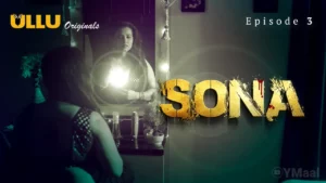 Thumbnail and Poster of the Sona Episode 3 Video