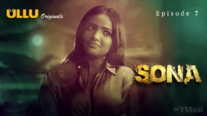 Thumbnail and Poster of the Sona Episode 7 Video