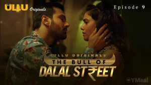 Thumbnail and Poster of the The Bull Of Dalal Street Episode 9 Video