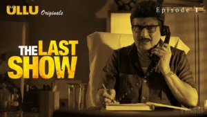 Thumbnail and Poster of the The Last Show Episode 1 Video