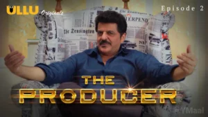 Thumbnail and Poster of the The Producer Episode 2 Video