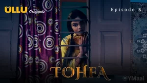 Thumbnail and Poster of the Tohfa Episode 3 Video