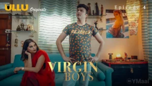 Thumbnail and Poster of the Virgin Boys Episode 4 Video