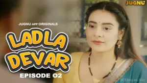 Thumbnail and Poster of the Ladla Dever Episode 2 Video