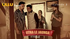 Thumbnail and Poster of the Utha Le Jaunga Episode 2 Video