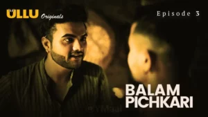 Thumbnail and Poster of the Balam Pichkari Episode 3 Video
