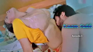 Thumbnail and Poster of the Kaam Sukh Episode 3 Video