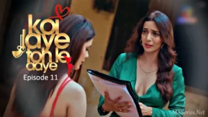 Thumbnail and Poster of the Koi Jaye Toh Le Aaye Episode 11 Video