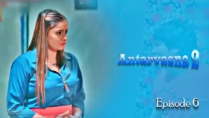 Thumbnail and Poster of the Antarvasna 2 Episode 6 Video
