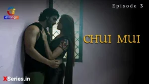 Thumbnail and Poster of the Chui Mui Episode 3 Video