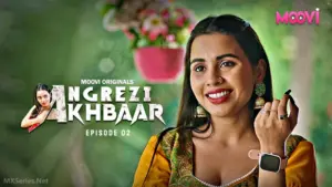 Thumbnail and Poster of the Angrezy Akhbar Episode 2 Video