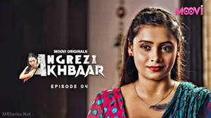 Thumbnail and Poster of the Angrezy Akhbar Episode 4 Video