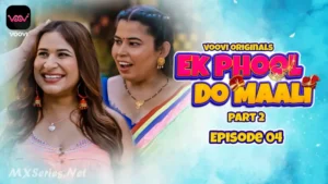 Thumbnail and Poster of the Ek Phool Do Maali Episode 4 Video