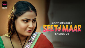 Thumbnail and Poster of the Seeti Maar Episode 3 Video