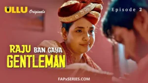 Thumbnail and Poster of the Raju Ban Gaya Gentleman Episode 2 Video