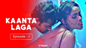 Thumbnail and Poster of the Kaanta Laga Episode 1 Video