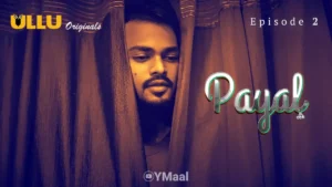 Thumbnail and Poster of the Payal Episode 2 Video
